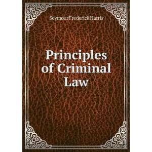  Exposition of the Nature of Crime, the Various Offences Punishable 