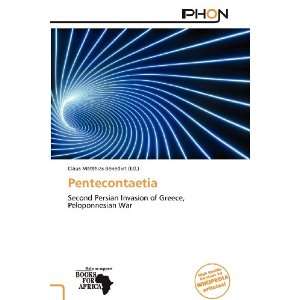    Pentecontaetia (9786138599166) Claus Matthias Benedict Books