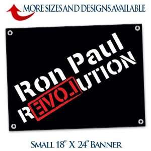  Ron Paul Revolution Black Banner (18X24)