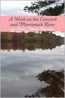 Week on the Concord and Henry David Thoreau