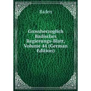    Blatt, Volume 44 (German Edition) (9785874689025) Baden Books
