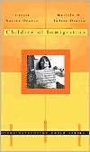 Children of Immigration, (0674008383), Carola Suárez Orozco 