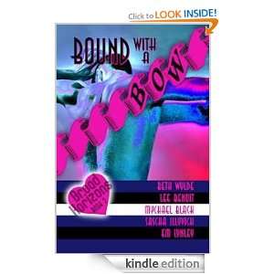 Bound With a Bow Broad Horizons Book #2 EM Lynley  