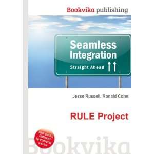  RULE Project Ronald Cohn Jesse Russell Books
