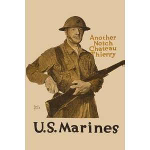    Another Notch, Chateau Thierry   US Marines