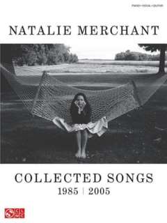  1985 2005 by Natalie Merchant, Cherry Lane Music Company  Paperback