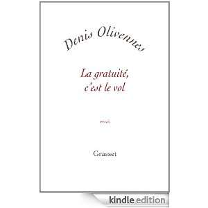 La gratuité, cest le vol (French Edition)  Kindle Store