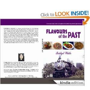 FLAVOURS OF THE PAST (BRIDGETS ANGLO INDIAN RECIPE BOOKS) BRIDGET 