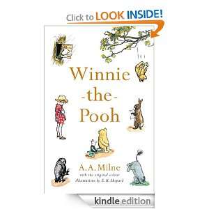 Winnie the Pooh A. A. Milne, E. H. Shepherd, E.H. Shepard  