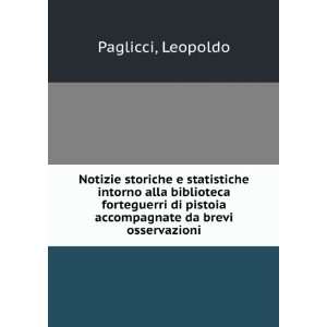   pistoia accompagnate da brevi osservazioni Leopoldo Paglicci Books