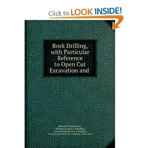  Rock drilling, with particular reference to open cut excavation 