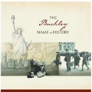  The Buckley Name in History Ancestry Books