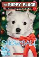 Snowball (The Puppy Place Series)