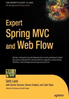    Expert Spring MVC and Web Flow by Colin Yates, Apress  Paperback