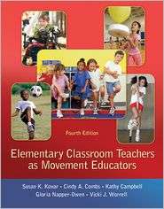 Elementary Classroom Teachers as Movement Educators, (007809576X 