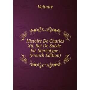   De SuÃ¨de . Ed. StÃ©rÃ©otype . (French Edition) Voltaire Books