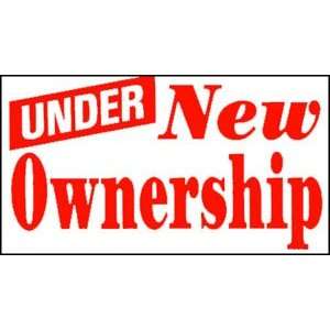  Under New Ownership Banner 3 x 5