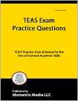 TEAS Exam Practice Questions TEAS Practice 
