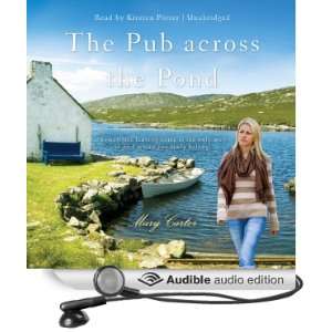  The Pub Across the Pond (Audible Audio Edition) Mary 
