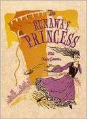   The Runaway Princess by Kate Coombs, Farrar, Straus 