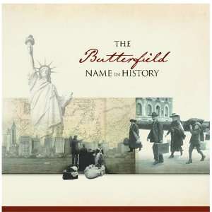  The Butterfield Name in History Ancestry Books