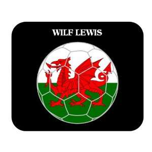  Wilf Lewis (Wales) Soccer Mouse Pad 