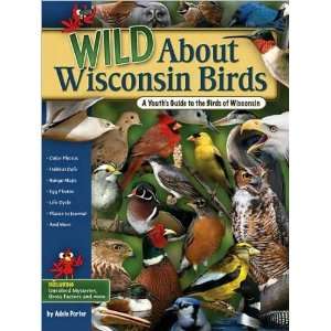  Wild About Wisconsin Birds