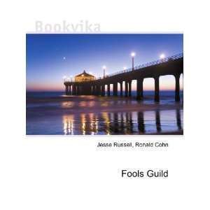  Fools Guild Ronald Cohn Jesse Russell Books