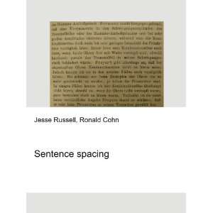  Sentence spacing Ronald Cohn Jesse Russell Books