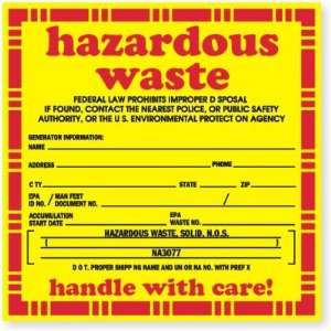Hazardous Waste Handle with Care NA3077 Vinyl, 6 x 6