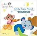 Lullaby Classics Volume 2   A Concert For Little Ears Baby Einstein 