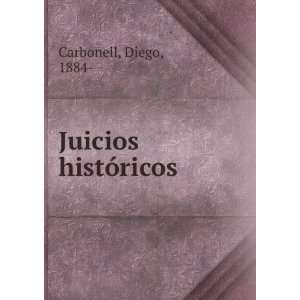  Juicios histÃ³ricos Diego, 1884  Carbonell Books