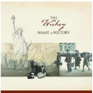  The Wickey Name in History Ancestry Books