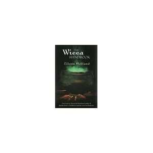  Wicca Handbook by Eileen Holland 