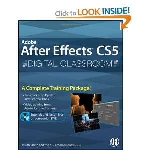  Adobe After Effects CS5 Digital Classroom, (Book and Video 