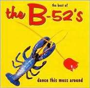 Best of the B 52s Dance This Mess Around, The B 52s, Music CD 