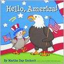 Hello America Martha Day Zschock