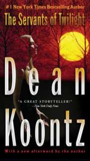   The Servants of Twilight by Dean Koontz, Penguin 