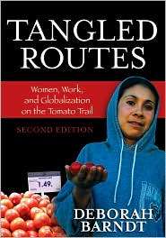   Tomato Trail, (0742555577), Deborah Barndt, Textbooks   