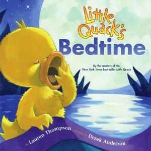   Little Quacks Bedtime by Lauren Thompson, Simon 
