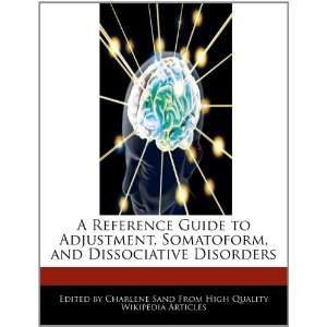   , and Dissociative Disorders (9781276175937) Charlene Sand Books