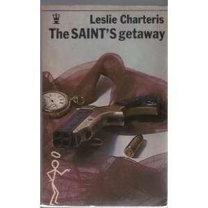   the Saints Getaway (9780340017319) Leslie Charteris Books