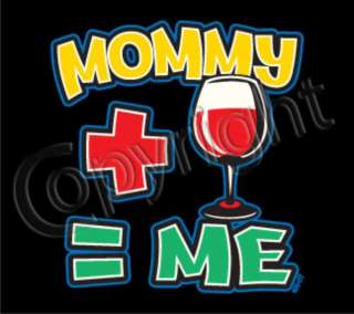 MOMMY + WINE  ME Cute Girls Boys Infants Toddlers Youth Cool Funny 