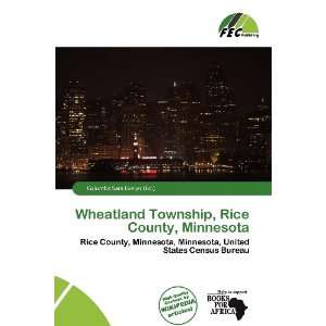  Wheatland Township, Rice County, Minnesota (9786200556448 