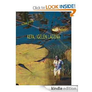  Kepa, igelen laguna (French Edition) eBook Fernando Pedro 