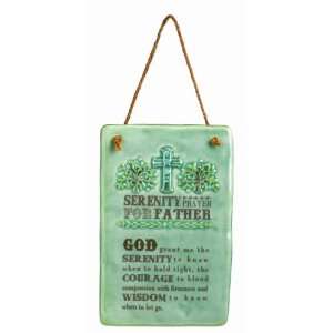   Serenity Prayer Plaque For FATHER Serenity From Grasslands Home