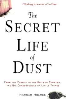   Secret Life Of Dust P by Holmes, Wiley, John & Sons 