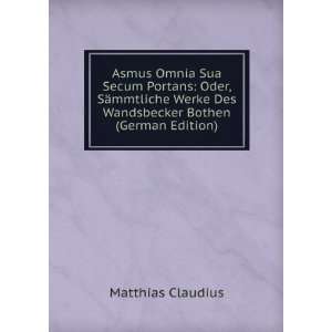   Des Wandsbecker Bothen (German Edition) Matthias Claudius Books