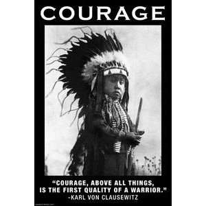  Courage   Paper Poster (18.75 x 28.5)