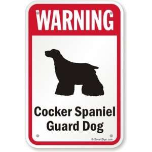  Warning Cocker Spaniel Guard Dog (with Graphic) Aluminum 